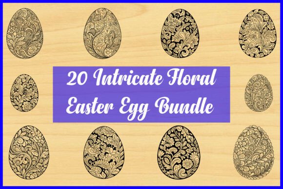 20 Intricate Floral Easter Egg Bundle