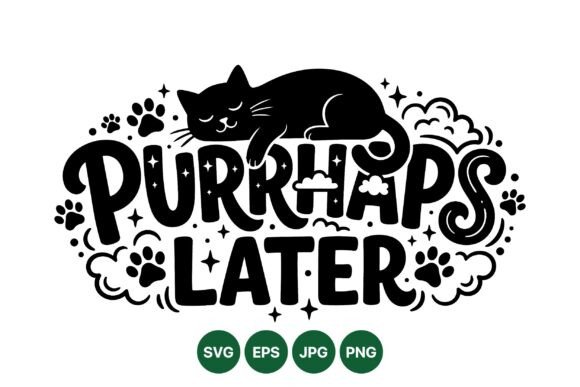 Embracing the Chill: Why the Cute Cat Purrhaps Later Design Resonates with Modern Creatives