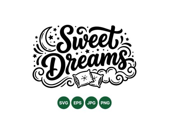 Evaluating Sweet Dreams Hand Lettering Art for Professional Print and Decor Projects