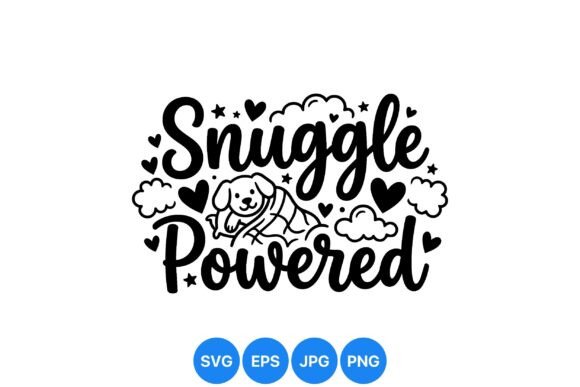 Snuggle Powered Dog Cut File: A Guide to Creating Cozy, High-Quality Crafts